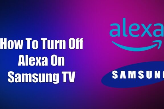 Alexa Not Working on Samsung TV: Troubleshooting