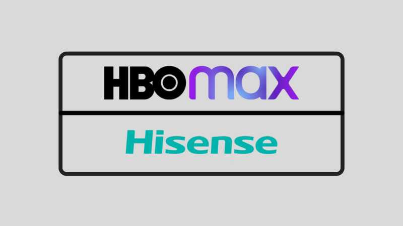 Fix HBO Max Not Working on Hisense TV: Solutions