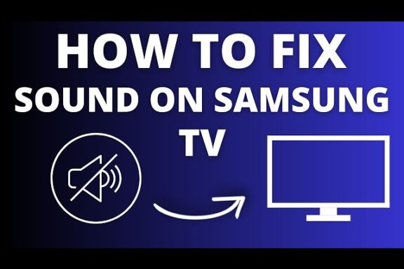 Fix Volume Not Working on Samsung TV: Solutions