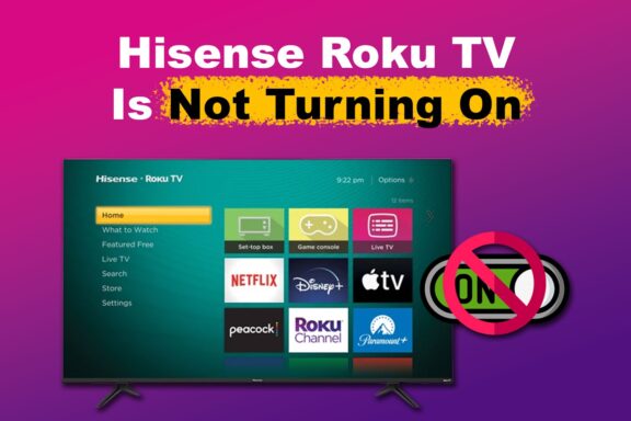 Fix YouTube on Hisense TV Not Working: Solutions