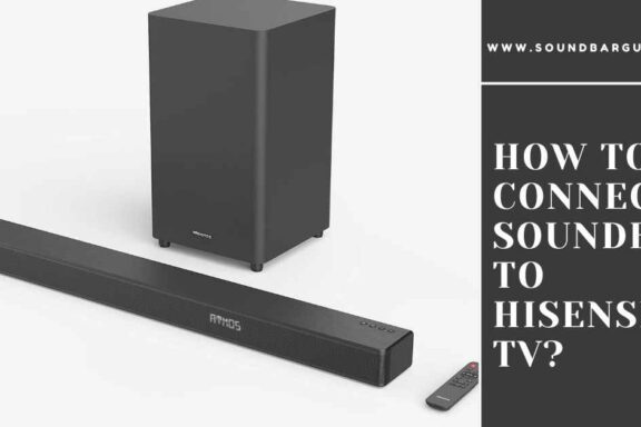 How to Connect External Speakers to Hisense Smart TV