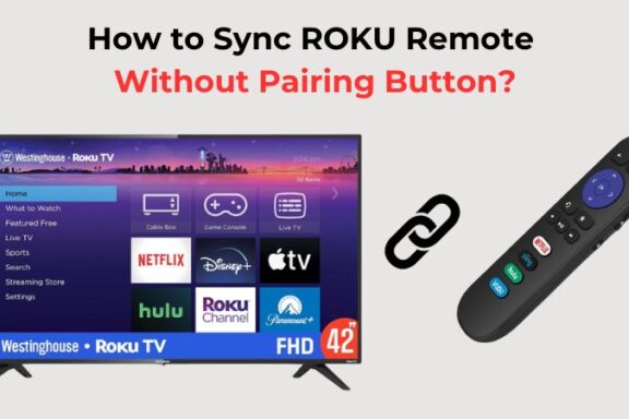 How to Reset a Roku TV Without Remote: Easy Steps